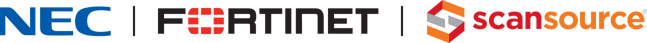 NEC | FORTINET | SCANSOURCE
