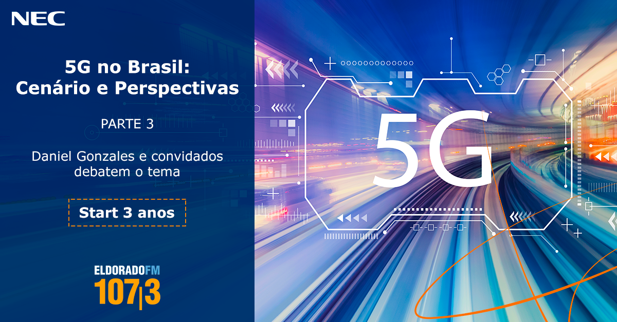 5G no Brasil: Cenário e Perspectivas - Parte 3