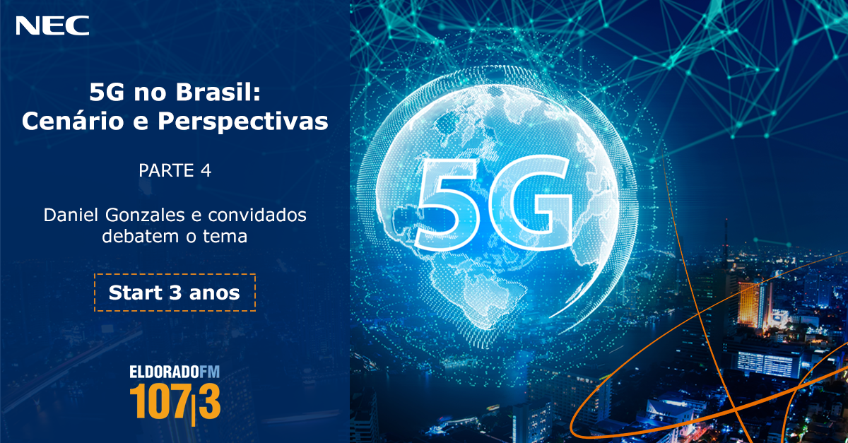 5G no Brasil: Cenário e Perspectivas - Parte 4